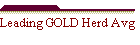 Leading GOLD Herd Avg